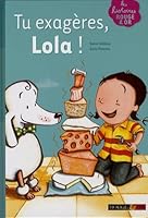 TU EXAGERES LOLA 2261401299 Book Cover