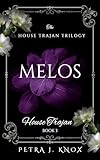  Melos: House Trajan Book 3 (English Edition)