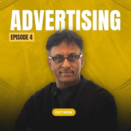 Mad-Vani: Let's Talk | Episode 4 - Advertising | Ram Madhvani |