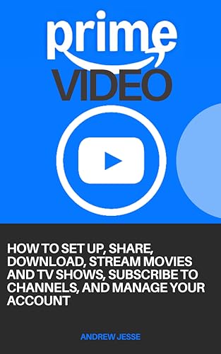 PRIME VIDEO: How to Set Up