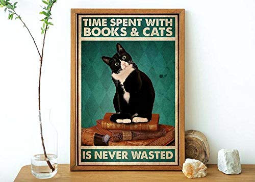 Bioprocess Tinsignc1767 Time Spent With Books And Cats Is Never Wasted Poster Book Lovers Gift Decor Art Garage Wall Decor Metal Sign Poster 8X12 Inches