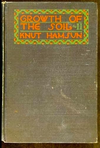 Growth of the Soil, Volume Two B007KPRMR2 Book Cover