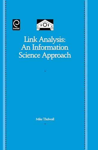 Link Analysis: An Information Science Approach ... 0120885530 Book Cover
