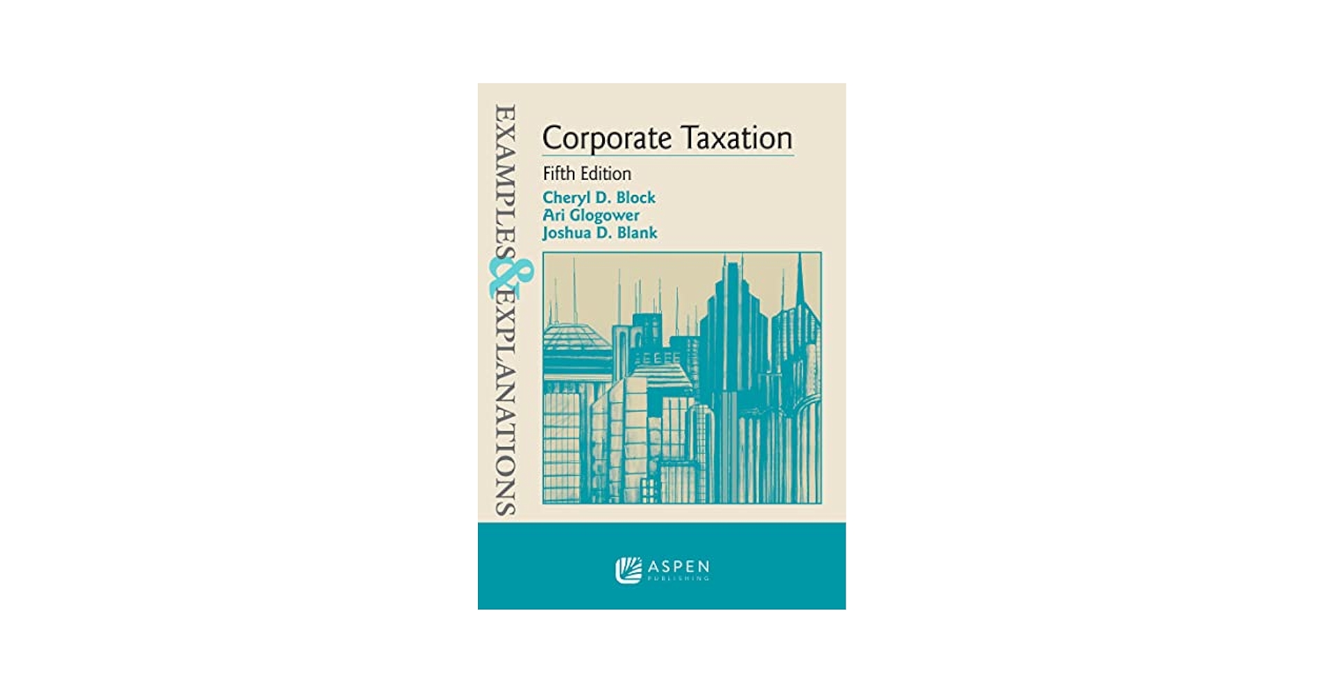 Amazon.com: Examples & Explanations for Corporate Taxation