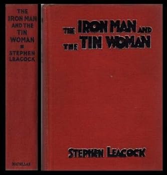 The Iron Man and the Tin Woman, With Other Such Futurities