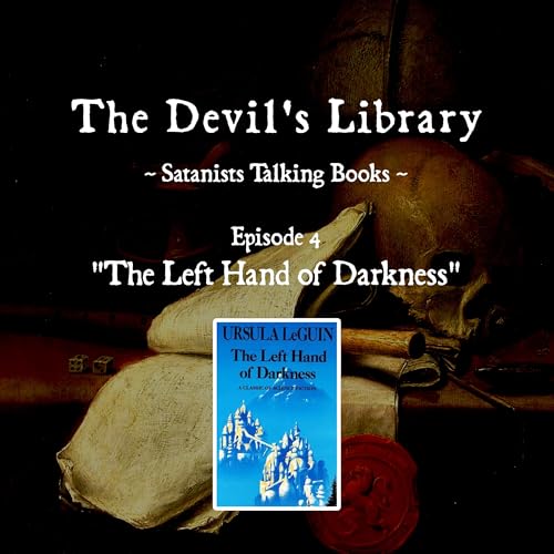 Episode 4 - The Left Hand of Darkness by Ursula K. Le Guin