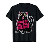 First of All I'm a Delight Roaring Black Cat Camiseta