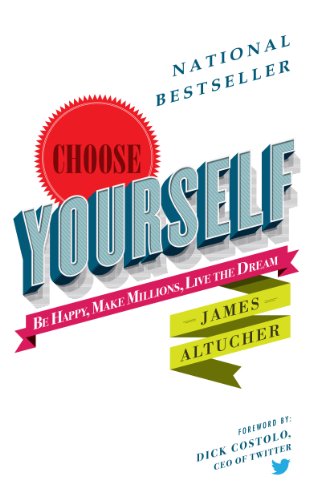 Choose Yourself! B00ZLVWJ1G Book Cover
