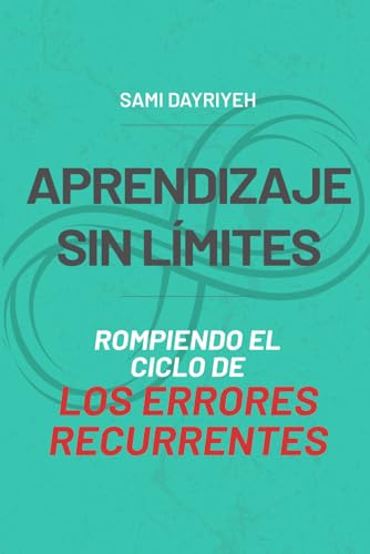 Aprendizaje sin Límites: Rompiendo el Ciclo de los Errores Recurrentes