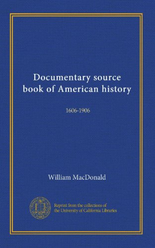 Documentario fonte libro di storia americana: 1606-1906