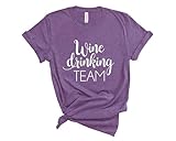 Wine Drinking Team Shirt for Women. Unisex Day Drink Shirts. Funny Alcohol Tshirts. (Heather Purple, Medium)