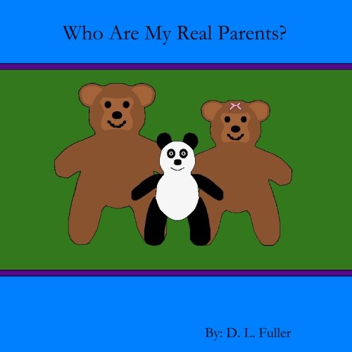 Who Are My Real Parents?