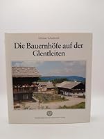 Die Bauernhöfe auf der Glentleiten 3799160612 Book Cover