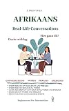 Afrikaans: Real-Life Conversations for Beginners (with audio) (English Edition)
