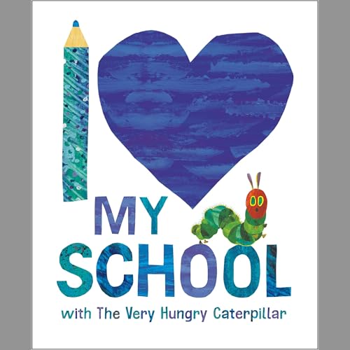 I Love My School with The Very Hungry Caterpillar cover art