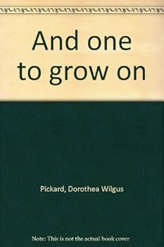 Unknown Binding And one to grow on Book