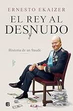 El rey al desnudo: El fraude