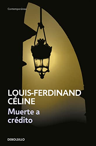Muerte a crédito (Spanish Edition) [Spanish] 8483460033 Book Cover