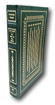 Hardcover Rare Franklin Library ~ Our Town/The Skin of Our Teeth ~ Thornton Wilder ~ 1983 Book