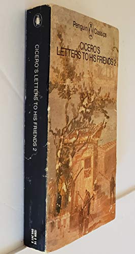 Cicero's Letters to His Friends 014044341X Book Cover