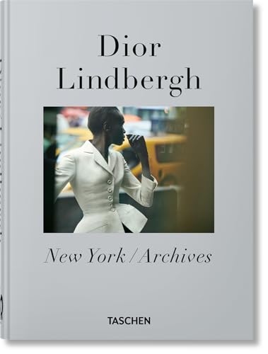 Peter Lindbergh. Dior. 40th Ed. (45th Edition) (Multilingual Edition)