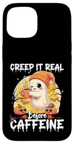 Cute Ghost Coffee Halloween Creep It Real Before Caffeine X}zP[X iPhone 15 p