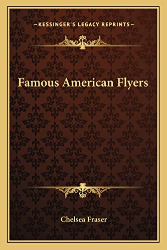 Famous American Flyers