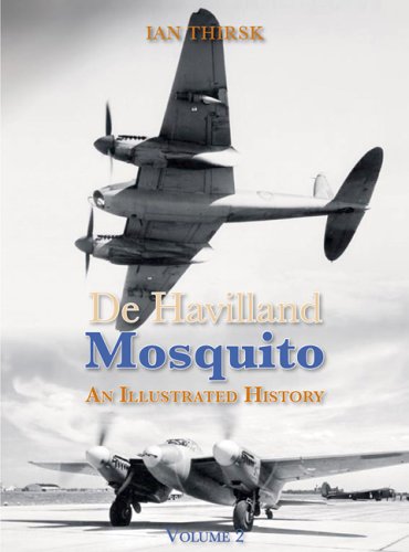 De Havilland Mosquito: An Illustrated History