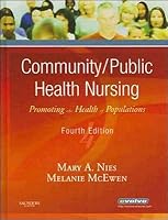Community/Public Health Nursing (text only) 4th (Fourth) edition by M. A. Nies PhD RN FAAN FAAHB,M. McEwen PhD RN B004L0LQQC Book Cover