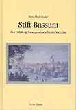 Stift Bassum: Eine 1100jährige Frauengemeinschaft in der Geschichte (Schriftenreihe des Instituts für Geschichte und Landeskunde Vechta)