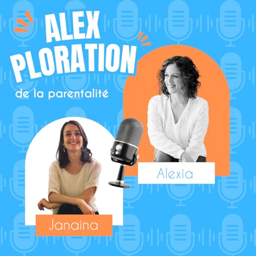 Alexploration de la parentalit&eacute;