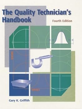 Hardcover The Quality Technician's Handbook (4th Edition) Book