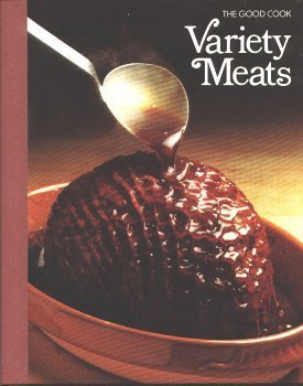 Hardcover Variety Meats (The Good Cook) (Illustrated) Book