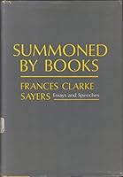 Summoned by Books: Essays and Speeches 0670683221 Book Cover