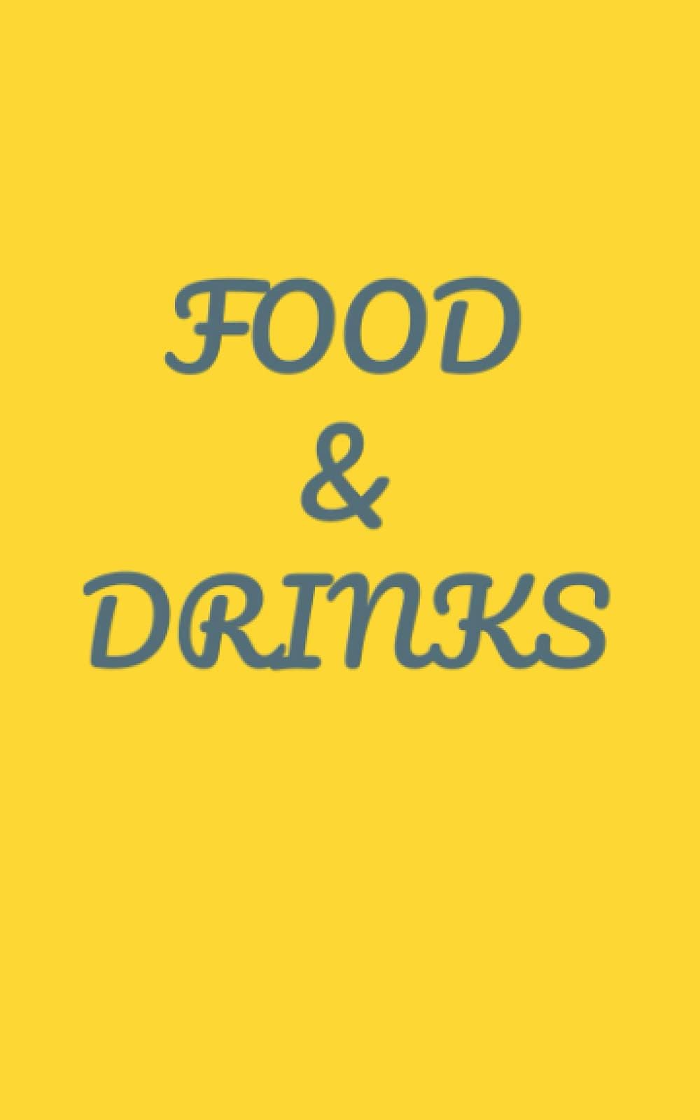 FOOD & DRINKS