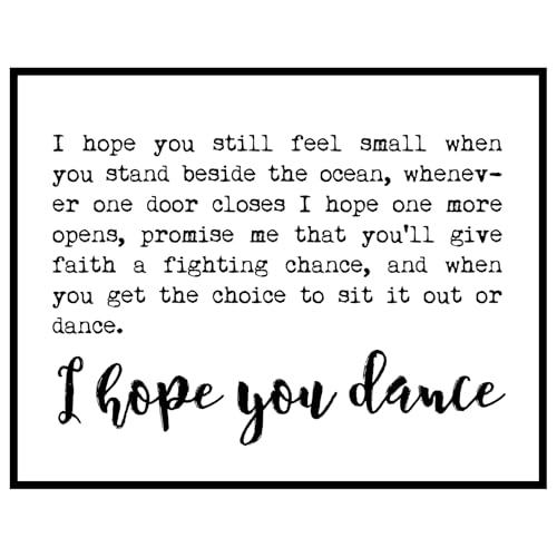 OFlyDesigns I Hope You Dance Wall Art, Inspirational Quote Print,
