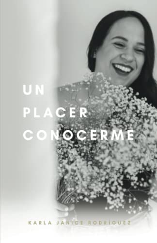 Un placer conocerme (Spanish Edition)