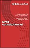  Droit constitutionnel : Théorie générale de l’Etat - histoire Constitutionnelle de la France/Les applications possibles de la théorie de la séparation des pouvoirs