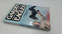 Garden of Eagles: The Life and Times of a Falconer 0850597064 Book Cover