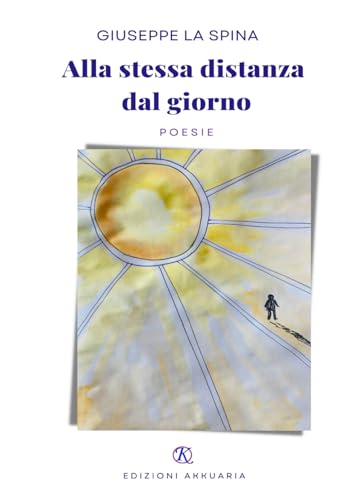 Alla stessa distanza dal giorno