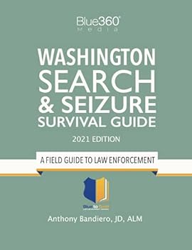 Paperback Washington Search & Seizure Survival Guide 2021 Edition Book