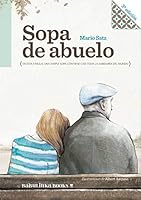 Sopa de abuelo 8494584294 Book Cover
