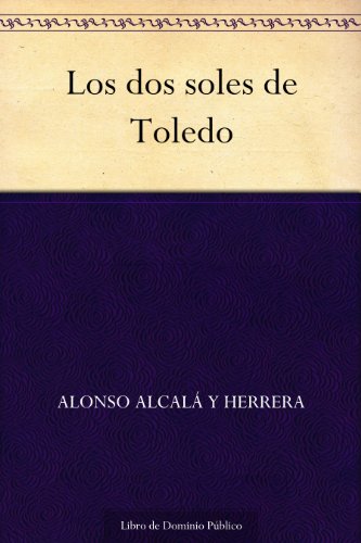 Los dos soles de Toledo