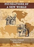 Foundations of a New World (English Edition)