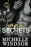 Tempting Secrets (Tempting Nights Romance Series)