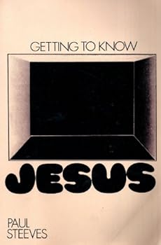 Paperback Getting to Know Jesus Book