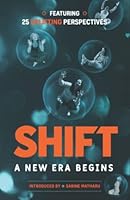 Shift: A New Era Begins 1916029728 Book Cover
