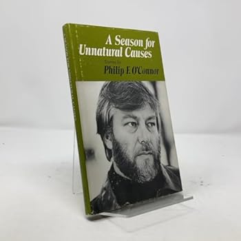 Hardcover A season for unnatural causes: Stories (Illinois short fiction) Book