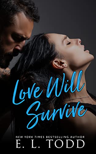 Love Will Survive (Forever And Ever Book 26)