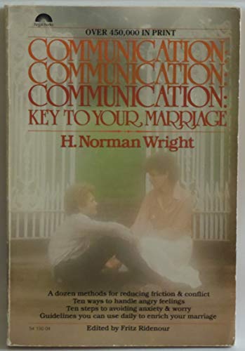 Communication: Key to Your Marriage 0830707263 Book Cover